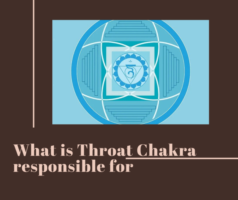 What is the Throat Chakra responsible for (How to Unblock Guide)